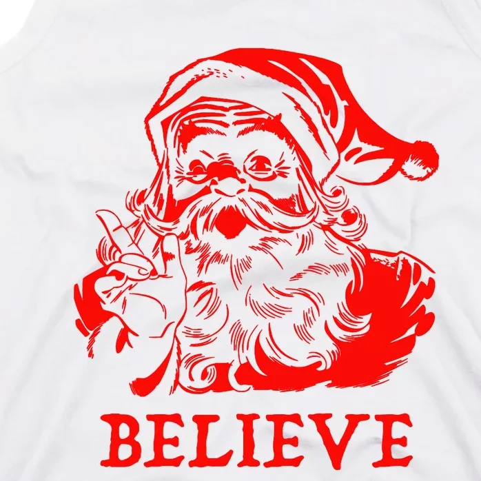 Believe In Santa Claus A Gift For Christmas Tank Top