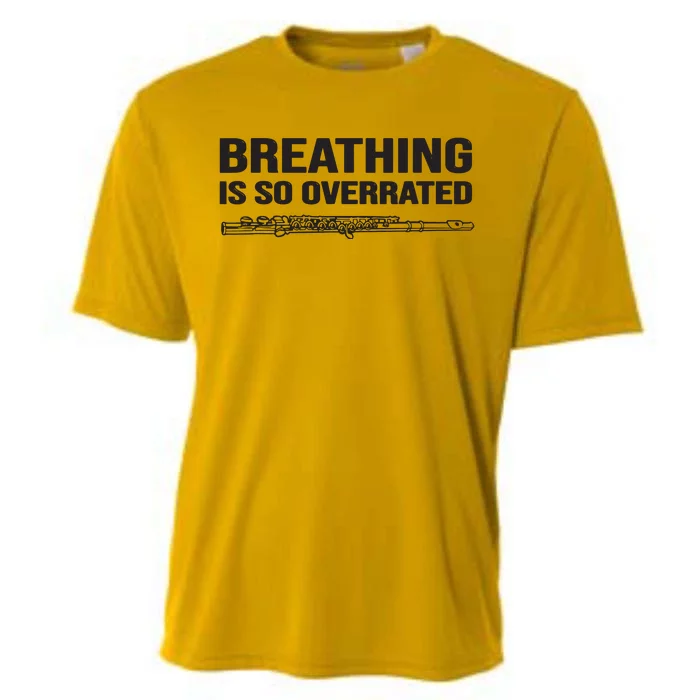 Breathing Is So Overrated Flutist Gift Idea Funny Flute Cooling Performance Crew T-Shirt