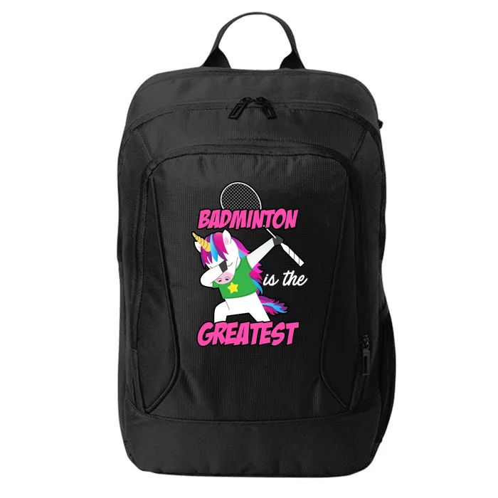 Badminton Is The Greatest Badminton Player Shuttlecock Sport Funny Gift City Backpack