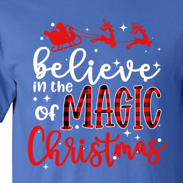 Believe In The Magic Of Christmas Buffalo Plaid Xmas Holiday Gift Tall T-Shirt