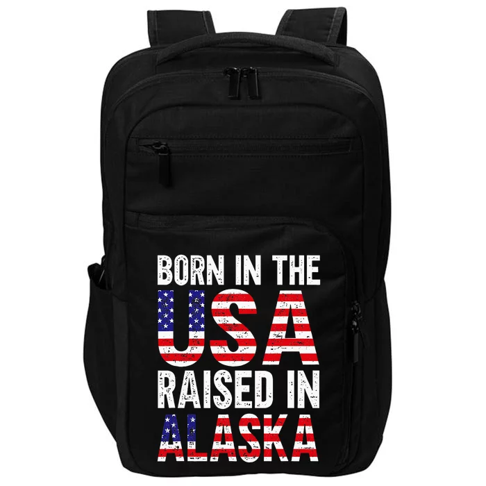 Born In The Usa Raised In Alaska Impact Tech Backpack