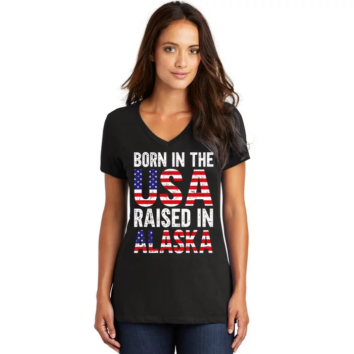 Born In The Usa Raised In Alaska Women's V-Neck T-Shirt