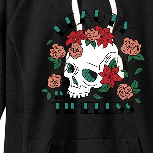 Beauty Is Timeless Skull Floral Women's Fleece Hoodie