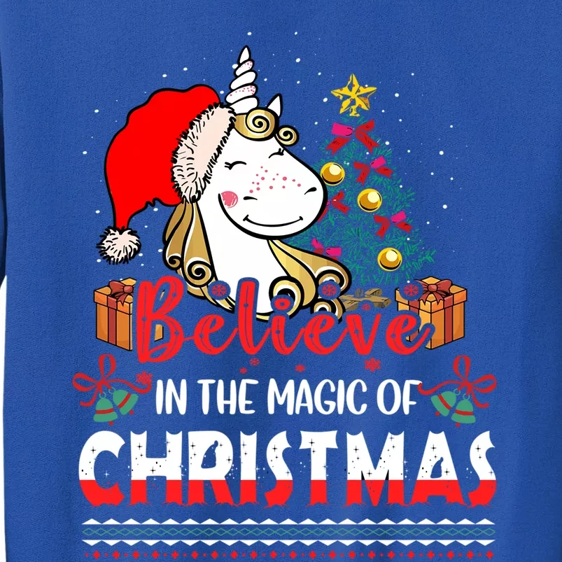 Believe In The Magic Of Christmas Gift Tall Sweatshirt