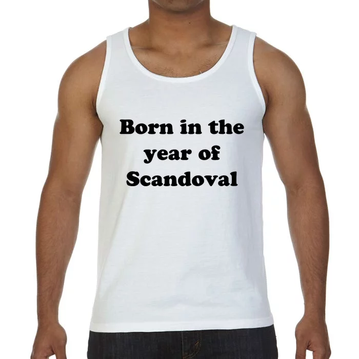 Born In The Year Of Scandoval Baby Comfort Colors® Tank Top