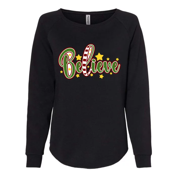 Believe In The Magic Of Christmas Gift Womens California Wash Sweatshirt