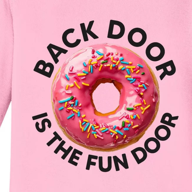 Backdoor Is The Fun Door Donut Sweets Enthusiast Baby Long Sleeve Bodysuit