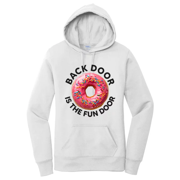 Backdoor Is The Fun Door Donut Sweets Enthusiast Women's Pullover Hoodie