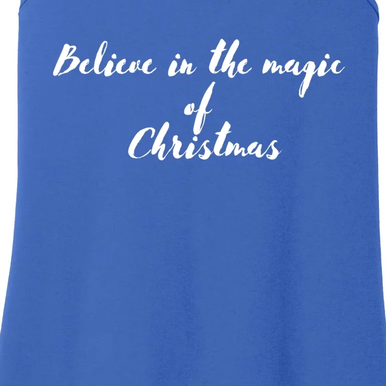 Believe In The Magic Of Christmas Gift Ladies Essential Tank