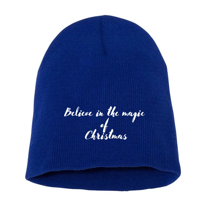 Believe In The Magic Of Christmas Gift Short Acrylic Beanie