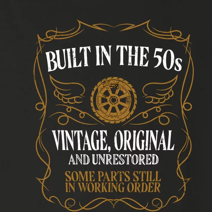 Built In The Fifties 50s Original Unrestored 70th Birthday Toddler Long Sleeve Shirt