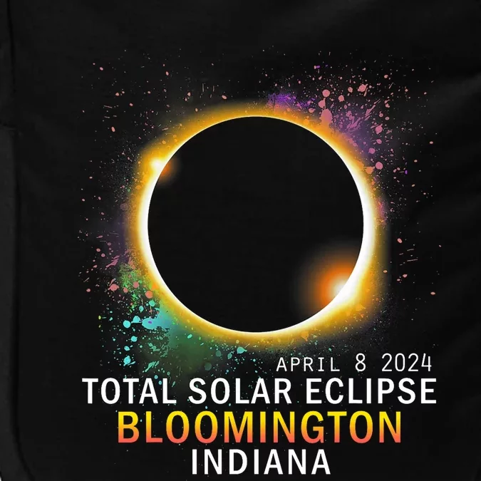 Bloomington Indiana Total Solar Eclipse April 8 2024 Impact Tech Backpack