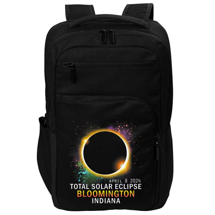 Bloomington Indiana Total Solar Eclipse April 8 2024 Impact Tech Backpack