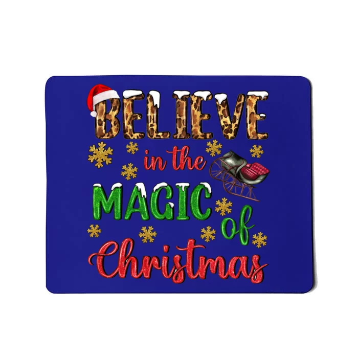 Believe In The Magic Of Christmas Leopard Print Pajamas Gift Mousepad