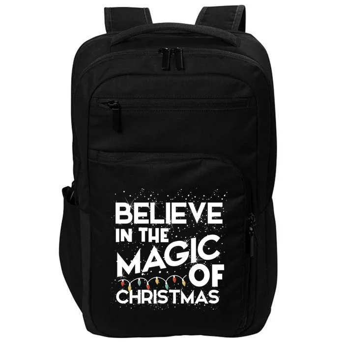 Believe In The Magic Of Christmas Cool Gift Impact Tech Backpack