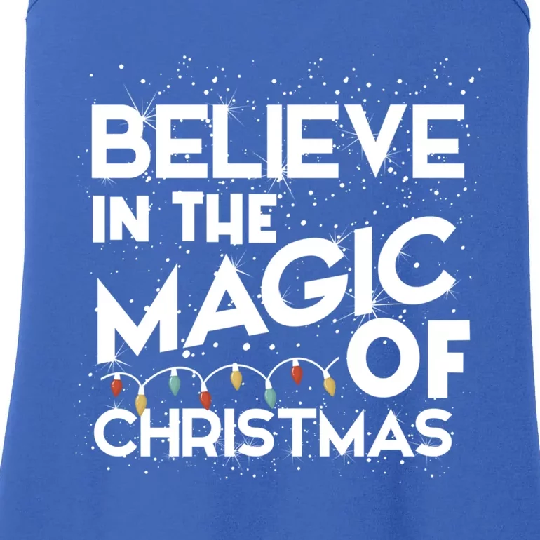 Believe In The Magic Of Christmas Cool Gift Ladies Essential Tank