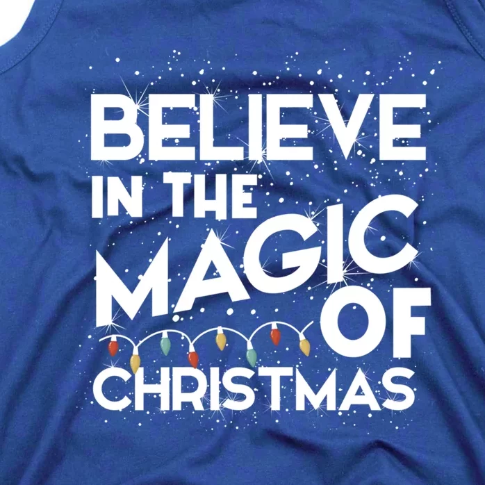 Believe In The Magic Of Christmas Cool Gift Tank Top