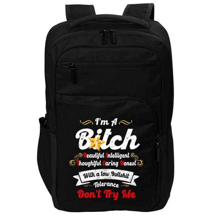 Beautiful Intelligent Thoughtful Caring Honest Impact Tech Backpack