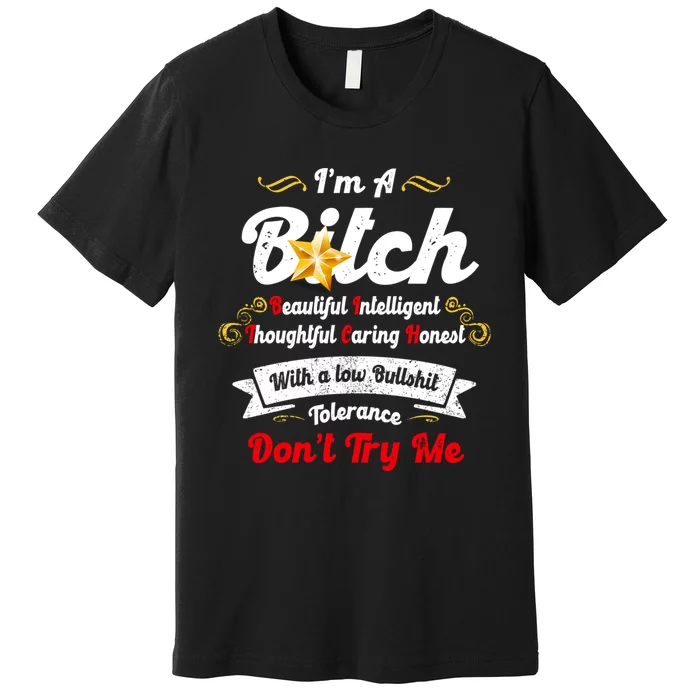 Beautiful Intelligent Thoughtful Caring Honest Premium T-Shirt