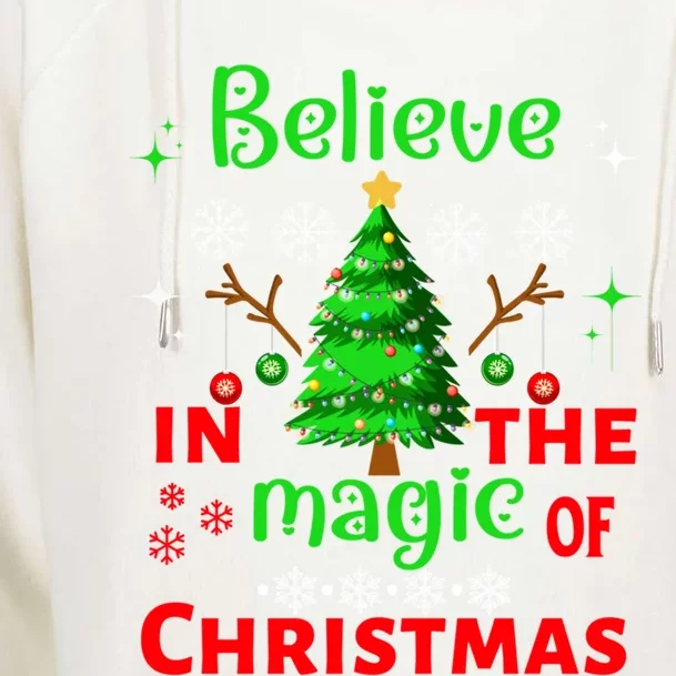 Believe In The Magic Of Christmas Funny Xmas Tree Cool Gift Womens Funnel Neck Pullover Hood