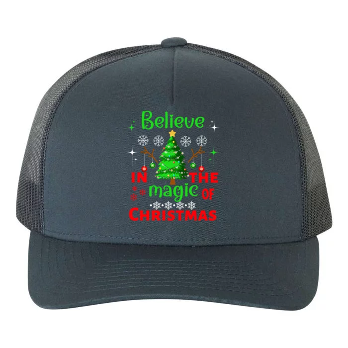 Believe In The Magic Of Christmas Funny Xmas Tree Cool Gift Yupoong Adult 5-Panel Trucker Hat