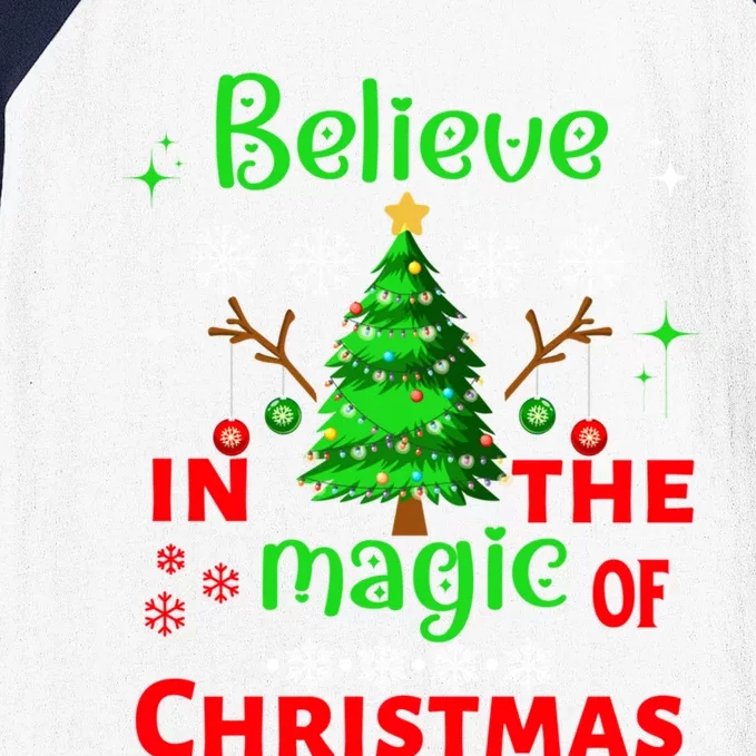 Believe In The Magic Of Christmas Funny Xmas Tree Cool Gift Baseball Sleeve Shirt