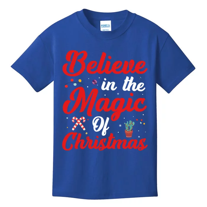 Believe In The Magic Of Christmas Xmas Holiday Gift Ideas Cute Gift Kids T-Shirt