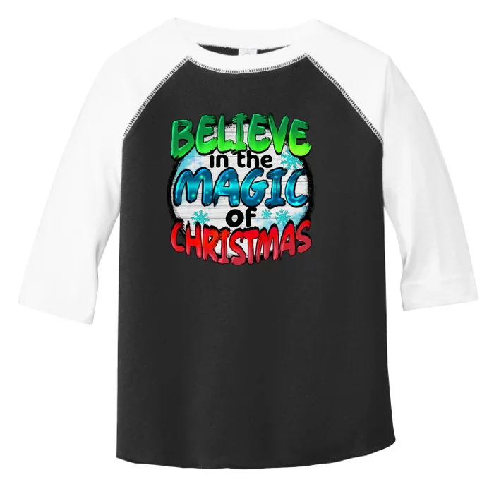 Believe In The Magic Of Christmas Toddler Fine Jersey T-Shirt