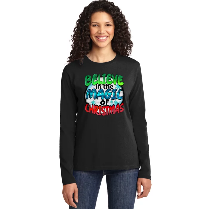 Believe In The Magic Of Christmas Ladies Long Sleeve Shirt