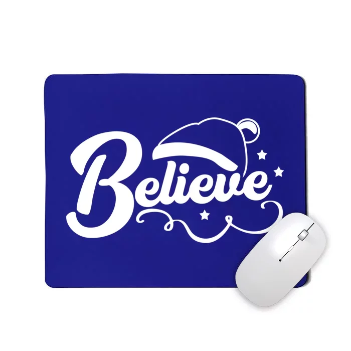 Believe In The Magic Of Christmas Meaningful Gift Mousepad