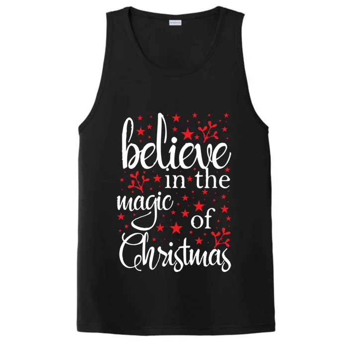 Believe In The Magic Of Christmas Xmas Funny Gift Performance Tank