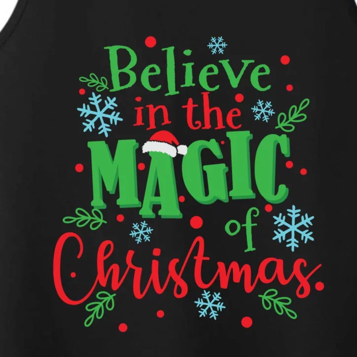 Believe In The Magic Of Christmas Xmas Cool Gift Performance Tank