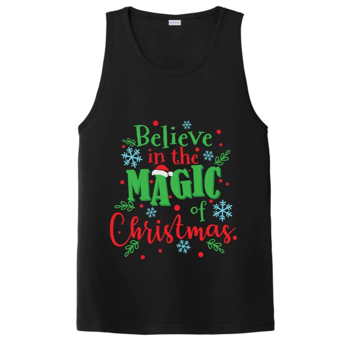 Believe In The Magic Of Christmas Xmas Cool Gift Performance Tank