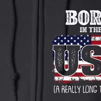 Born In The Usa A Really Long Time Ago Birthday Usa Flag Full Zip Hoodie