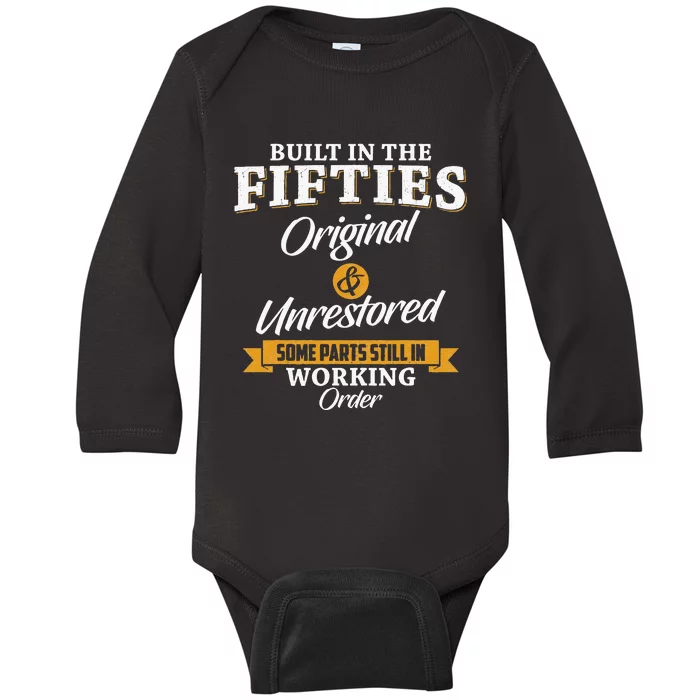 Built In The Fifties Built In The 50s Birthday Baby Long Sleeve Bodysuit