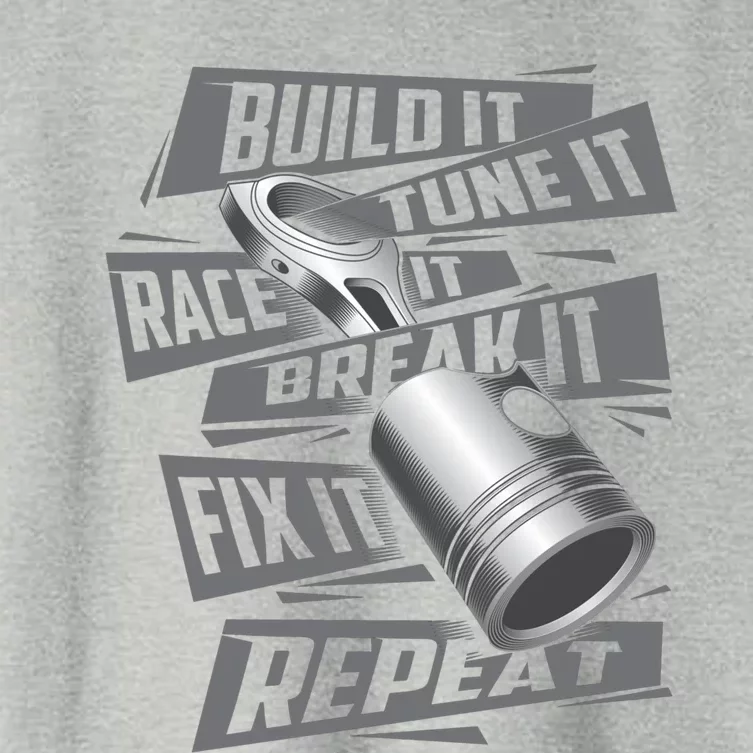 Build It Tune It Race It Break It Cool Gift Race Car Enthusiast Gift Women's Crop Top Tee