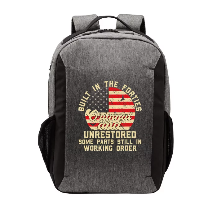 Built In The Forties Original & Unrestored 70th Birthday Vector Backpack