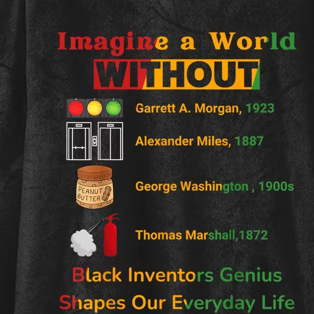 Black Inventors Their Timeless Contributions Black History Hooded Wearable Blanket