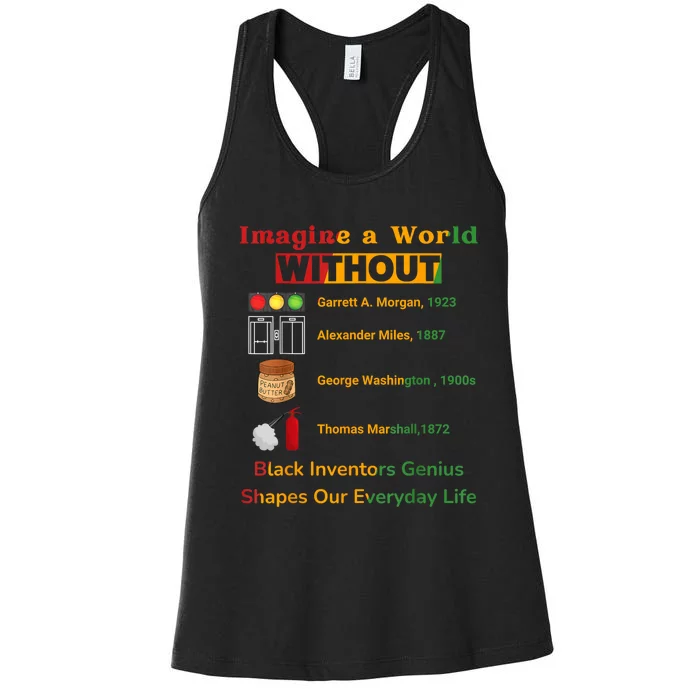 Black Inventors Their Timeless Contributions Black History Women's Racerback Tank