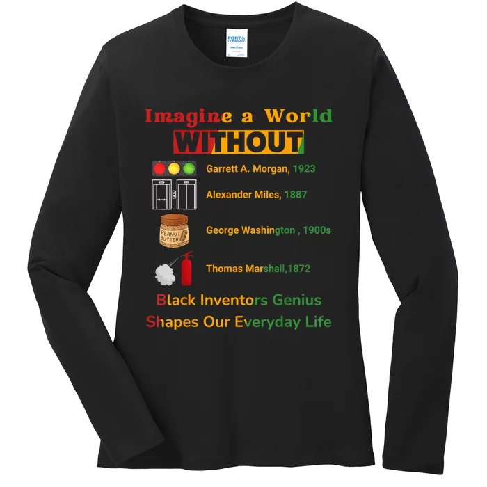 Black Inventors Their Timeless Contributions Black History Ladies Long Sleeve Shirt