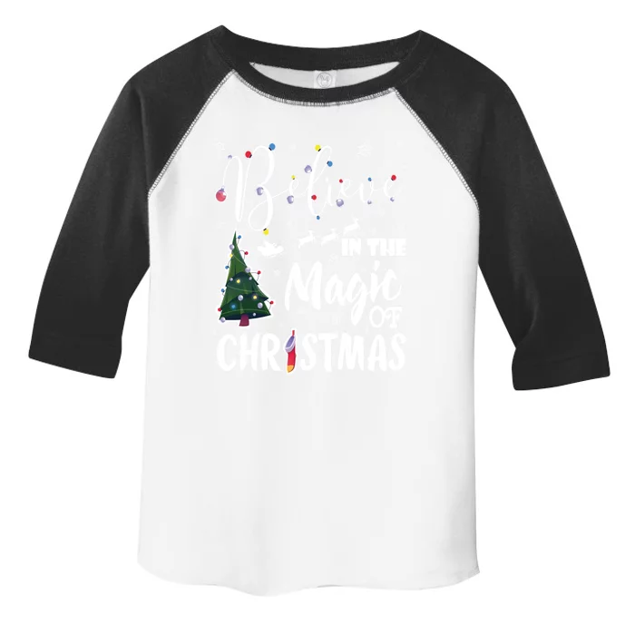 Believe In The Magic Of Christmas Gift Toddler Fine Jersey T-Shirt