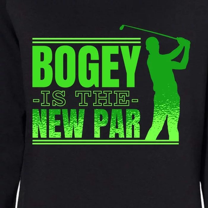 Bogey Is The New Par Funny Golfer Golf Golfing Womens California Wash Sweatshirt