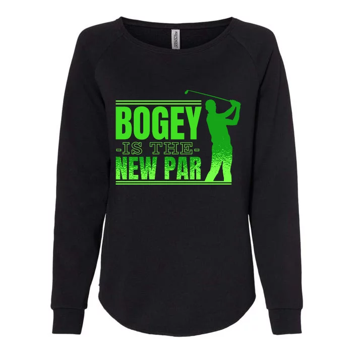 Bogey Is The New Par Funny Golfer Golf Golfing Womens California Wash Sweatshirt