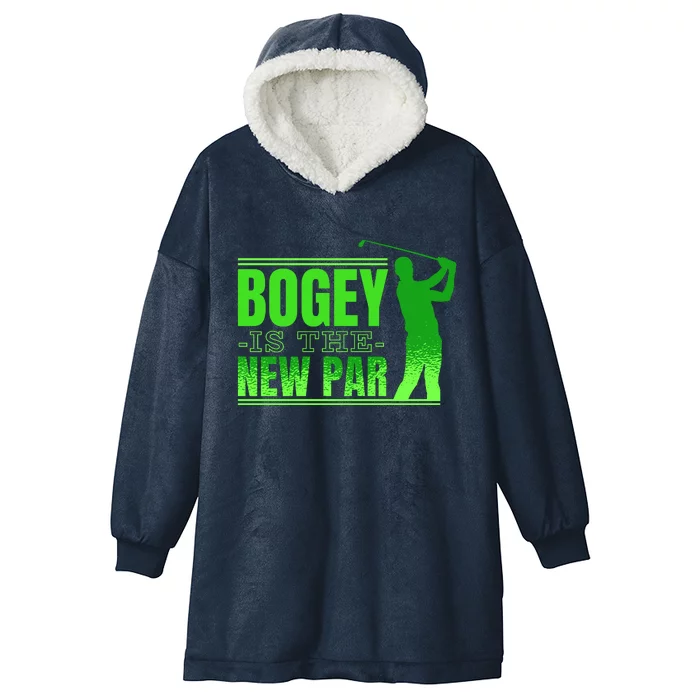 Bogey Is The New Par Funny Golfer Golf Golfing Hooded Wearable Blanket