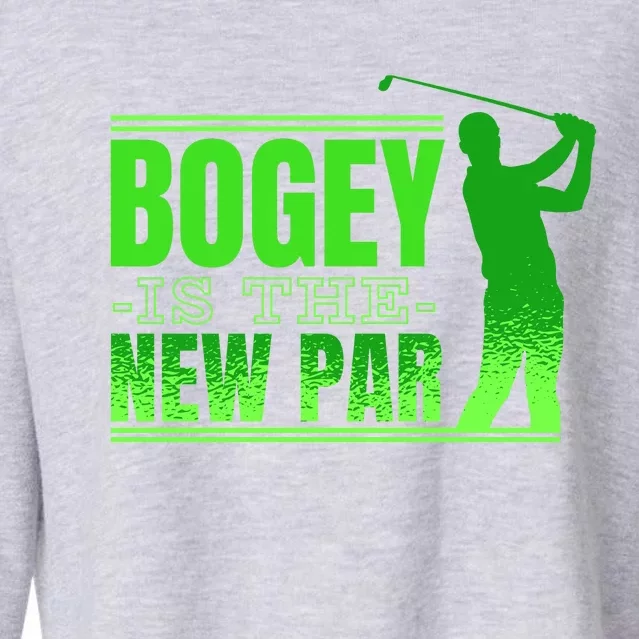 Bogey Is The New Par Funny Golfer Golf Golfing Cropped Pullover Crew