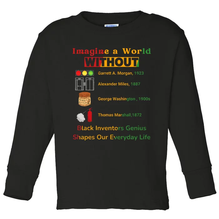 Black Inventors Their Timeless Contributions Black History Toddler Long Sleeve Shirt