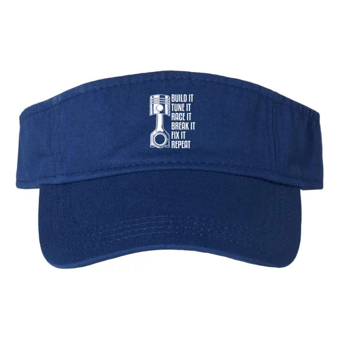 Build It Tune It Race It Break It Fix It Repeat Mechanic Gift Valucap Bio-Washed Visor