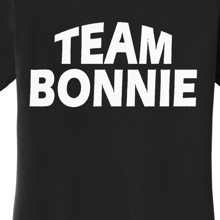 Bonnie Is The Name Funny Team Bonnie Women's T-Shirt