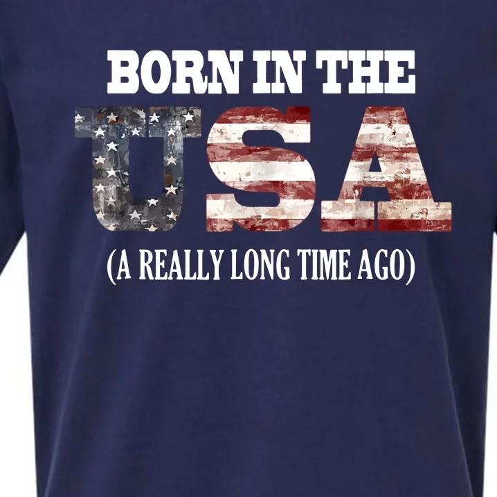 Born In The USA A Really Long Time Ago Funny Birthday Sueded Cloud Jersey T-Shirt