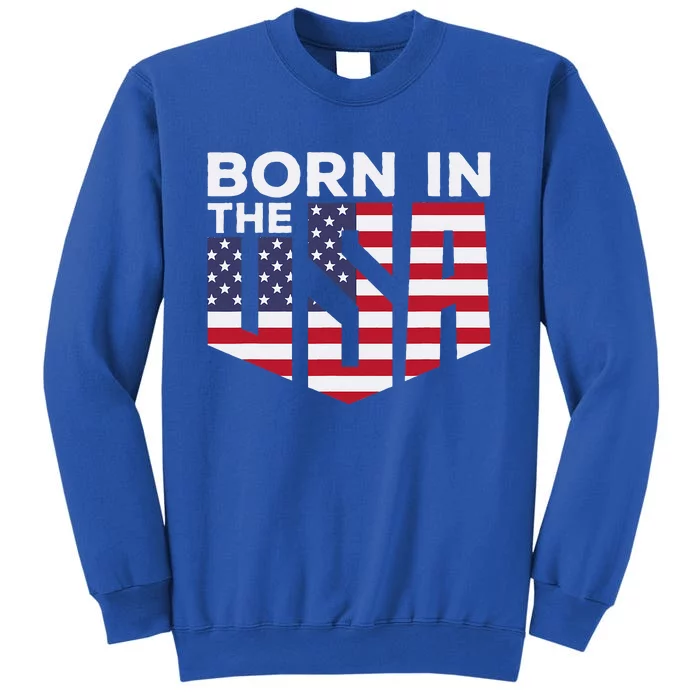 Born In The Usa Tall Sweatshirt